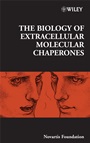 The Biology of Extracellular Molecular Chaperones - ISBN 9780470723333