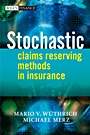 Stochastic Claims Reserving Methods in Insurance - ISBN 9780470723463