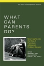 What Can Parents Do?: New Insights into the Role of Parents in Adolescent Problem Behavior - ISBN 9780470723630