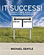 IT Success!: Towards a New Model for Information Technology - ISBN 9780470724019