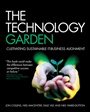 The Technology Garden: Cultivating Sustainable IT–Business Alignment - ISBN 9780470724064