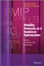 Mobility Protocols and Handover Optimization: Design, Evaluation and Application - ISBN 9780470740583