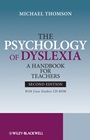 The Psychology of Dyslexia: A Handbook for Teachers with Case Studies - ISBN 9780470740965