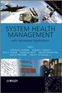 System Health Management: with Aerospace Applications - ISBN 9780470741337