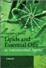 Lipids and Essential Oils as Antimicrobial Agents - ISBN 9780470741788