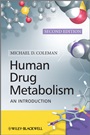 Human Drug Metabolism: An Introduction - ISBN 9780470742174