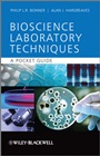 Basic Bioscience Laboratory Techniques: A Pocket Guide - ISBN 9780470743096