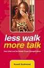 Less Walk More Talk: How Celtel and the Mobile Phone Changed Africa - ISBN 9780470743201