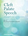 Cleft Palate Speech: Assessment and Intervention - ISBN 9780470743300