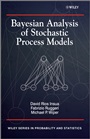 Bayesian Analysis of Stochastic Process Models - ISBN 9780470744536