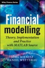 Financial Modelling: Theory, Implementation and Practice with MATLAB Source - ISBN 9780470744895