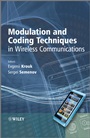 Modulation and Coding Techniques in Wireless Communications - ISBN 9780470745052