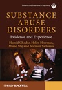 Substance Abuse Disorders: Evidence and Experience - ISBN 9780470745106