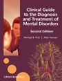 Clinical Guide to the Diagnosis and Treatment of Mental Disorders - ISBN 9780470745205
