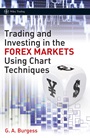 Trading and Investing in the Forex Markets Using Chart Techniques - ISBN 9780470745274