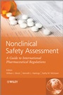 Nonclinical Safety Assessment: A Guide to International Pharmaceutical Regulations - ISBN 9780470745915