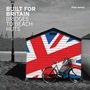 Built for Britain: Bridges to Beach Huts - ISBN 9780470745953