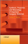 Synthesis, Properties and Mineralogy of Important Inorganic Materials - ISBN 9780470746110