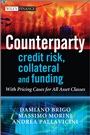 Counterparty Credit Risk, Collateral and Funding: With Pricing Cases For All Asset Classes - ISBN 9780470748466