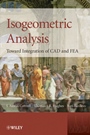 Isogeometric Analysis: Toward Integration of CAD and FEA - ISBN 9780470748732