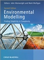Environmental Modelling: Finding Simplicity in Complexity - ISBN 9780470749111