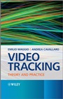 Video Tracking: Theory and Practice - ISBN 9780470749647