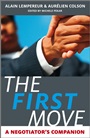 The First Move: A Negotiators Companion - ISBN 9780470750087