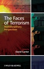 The Faces of Terrorism: Multidisciplinary Perspectives - ISBN 9780470753811