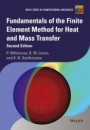 Fundamentals of the Finite Element Method for Heat and Mass Transfer - ISBN 9780470756256