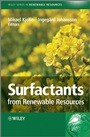 Surfactants from Renewable Resources - ISBN 9780470760413