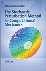 The Stochastic Perturbation Method for Computational Mechanics - ISBN 9780470770825