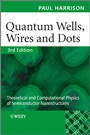 Quantum Wells, Wires and Dots: Theoretical and Computational Physics of Semiconductor Nanostructures - ISBN 9780470770986