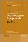 The Chemistry of Organocopper Compounds - ISBN 9780470772966