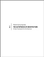 The Autopoiesis of Architecture, Volume I: A New Framework for Architecture - ISBN 9780470772980