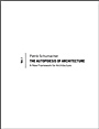 The Autopoiesis of Architecture, Volume I: A New Framework for Architecture - ISBN 9780470772997