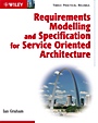 Requirements Modelling and Specification for Service Oriented Architecture - ISBN 9780470775639