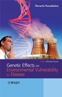 Genetic Effects on Environmental Vulnerability to Disease - ISBN 9780470777800