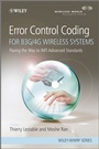 Error Control Coding for B3G/4G Wireless Systems: Paving the Way to IMT–Advanced Standards - ISBN 9780470779354