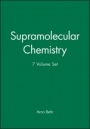Supramolecular Chemistry, 7 Volume Set - ISBN 9780470779491