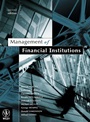 Management of Financial Institutions - ISBN 9780470803530