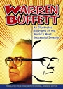 Warren Buffett: An Illustrated Biography of the Worlds Most Successful Investor - ISBN 9780470821534