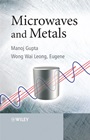 Microwaves and Metals - ISBN 9780470822722