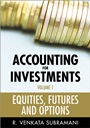 Accounting for Investments, Volume 1: Equities, Futures and Options - ISBN 9780470824313