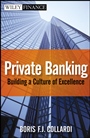 Private Banking: Building a Culture of Excellence - ISBN 9780470824375