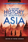 A Short History of South–East Asia - ISBN 9780470824818