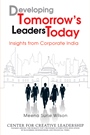 Developing Tomorrows Leaders Today: Insights from Corporate India - ISBN 9780470825686