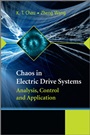 Chaos in Electric Drive Systems: Analysis, Control and Application - ISBN 9780470826331