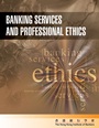 Banking Service and Professional Ethics - ISBN 9780470826553