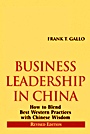 Business Leadership in China: How to Blend Best Western Practices with Chinese Wisdom - ISBN 9780470827307