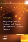Frequency–Domain Analysis and Design of Distributed Control Systems - ISBN 9780470828205